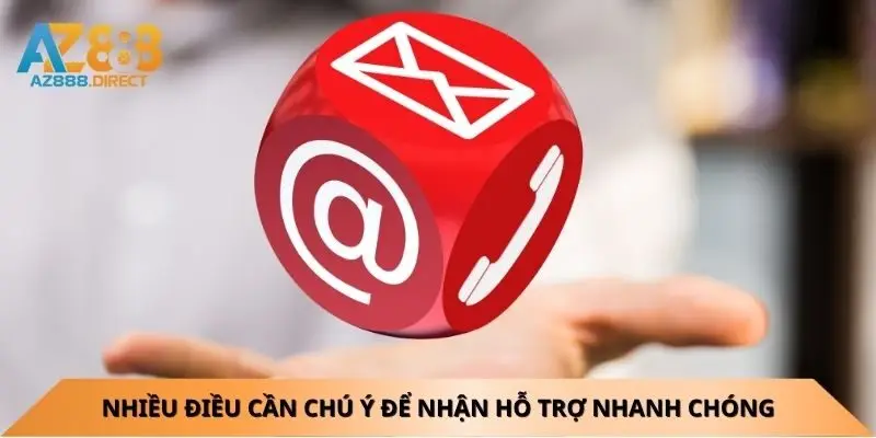Nhiều điều cần chú ý để nhận liên hệ nhanh chóng từ nhà cái